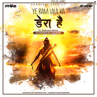 Ye Ram Lala Ka Dera Hai (Remix) - DJ Arvind X Dvj Abhishek by Dj Arvind