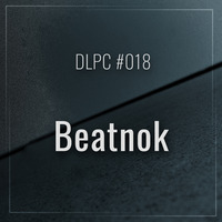 DLPC #018 - Beatnok by Dub Logic