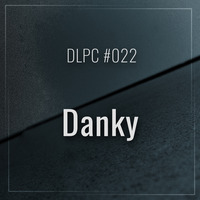 DLPC #022 - Danky by Dub Logic