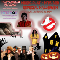 Music Play Especial Halloween by Topdisco Radio by Topdisco Radio