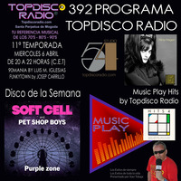 392 Programa Topdisco Radio – Music Pay Hits Album 4 LP1- Funkytown - 90mania - 06.04.22 by Topdisco Radio