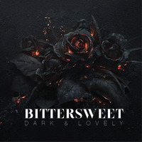 Bittersweet - Dark &amp; Lovely by Wilson