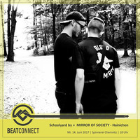 Mirror of Society Beatconnect DJ Set - 06/17 by Beatconnect