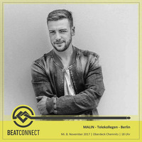 Malin Beatconnect DJ Set - 11/17 by Beatconnect
