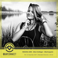 Indiana Jane Beatconnect DJ Set - 12/17 by Beatconnect