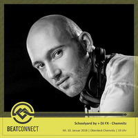 DJ FX Beatconnect DJ Set - 01/18 by Beatconnect