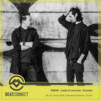 Rebar aka Andreas Pionty &amp; Fumée Grise Beatconnect DJ Set - 01/18 by Beatconnect