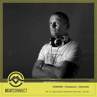 Fuxxxer Beatconnect DJ Set - 04/18 by Beatconnect