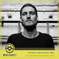 Toni Dextor Beatconnect Set - 02/2019 by Beatconnect