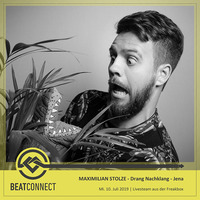 Maximilian Stolze @ Beatconnect 07/19 by Beatconnect