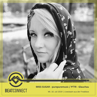 Miss Sugar @ Beatconnect 07/19 by Beatconnect