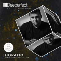 HORATIO @ DEEPERFECT RADIOSHOW PURE IBIZA RADIO by HORATIOOFFICIAL