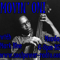 MOVIN' ON! 29/07/19 by Mark Blee