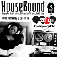HouseBound - EmergencyFM 999fm.net 11th March 2020 by wilson frisk