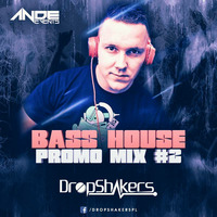 Dropshakers @ Ande Events Promo Mix #2  by DropshakersPL