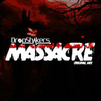 Dropshakers - Massacre ( Orginal Mix ) Demooo by DropshakersPL