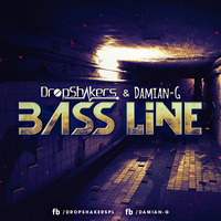 Dropshakers &amp; Damian-G - Bass Line ( Orginal Mix ) FINAL by DropshakersPL