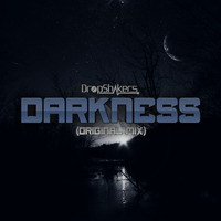 Dropshakers - Darkness ( Orginal Mix ) Demooo by DropshakersPL