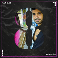 DJ Randal Aragão - Eight - Abr2020 by DJ Randal Aragão