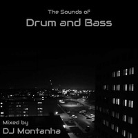 DJ Montanha - Drum and Bass Session July 2017 by DJ Montanha