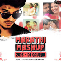 MARATHI MASHUP (2016) - DJ GAURAV GRS by Dj GAURAV GRS