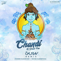 CHANDI KI DAAL PAR - (TAPORI REMIX) - DJ GAURAV GRS by Dj GAURAV GRS