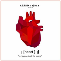 i [heart] it - a mixtape to all the lovers by DJ Deev