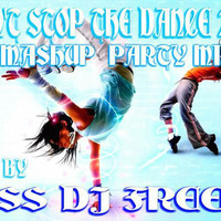 DON'T STOP THE DANCE MASHUP PARTY MIX 2016 by MsDj Freeze