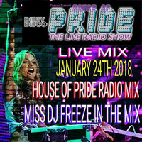 HOUSE OF PRIDE RADIO MIX 2018 SAN FRANSICO by MsDj Freeze