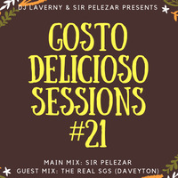Gosto Delicios Sessions #21 Guest Mix By The Real SGS by Thabo Phelephe