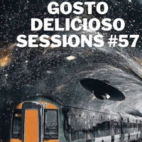 Gosto Delicioso Sessions #57 Mixed By Sir PeleZar by Thabo Phelephe