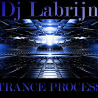Dj Labrijn - Trance  Process by Dj Labrijn
