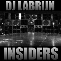 Dj Labrijn - Insiders by Dj Labrijn