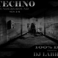 Dj Labrijn - Techno Underground ses 14 by Dj Labrijn