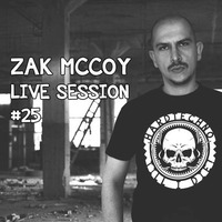 Zak McCoy Live Session 25  - The Kids Want Hardtechno by Zak McCoy
