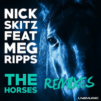 Nick Skitz ft. Meg Ripps - The Horses