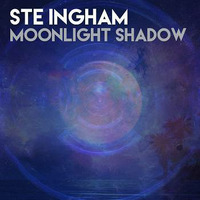 Ste Ingham - Moonlight Shadow