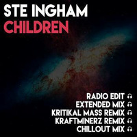 Ste Ingham - Children (Kraftminerz Remix Edit) by LNG Music