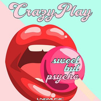 CrazyPlay - Sweet But Psycho (Kritikal Mass Remix Edit) by LNG Music