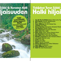 "Halki Hiljaisuuden" -Turun Säkki & Keravan Kolli - Vol 7 by Turun Säkki & Keravan Kolli