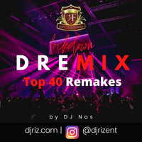 Lockdown DREmix Top 40 Remakes June 2020 by DJ Riz