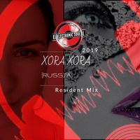 Electronic SOUL presents : XORA XORA (RUS)  - Resident Mix (AUG 2019) by Electronic SOUL