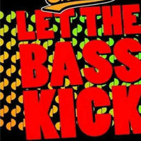 let the bass kick by Gerjo Hamer