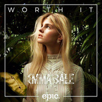 Worth It (Radio Edit) by Emma Bale