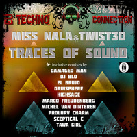 Miss Nala &amp; Twist3d- Traces Of Sound (GrinSPhere Remix) by GrinSPhere