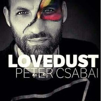 Lovedust April 2017 Peter Csabai by Peter Csabai