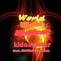world warm heart beat(master) by kidomaster
