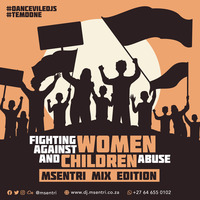 Fight Against Women and Children Abuse Mix Edition By Msentri by msentri