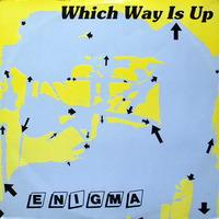Enigma  - Which Way Is Up by Zoran Arsic