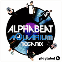 Dj Aquarium - Alphabeat Megamix (Original Mix) by DIGITAL JACK
